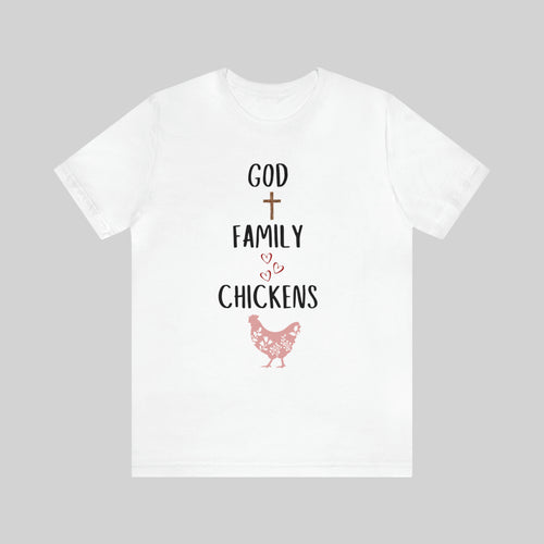 God Family Chickens Unisex T-Shirt